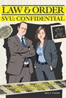 Law & Order SVU: Confidential - Neal E. Fischer - 9780760398548