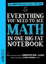 Everything You Need to Ace Math in One Big Fat Notebook - Workman Publishing - 9780761160960