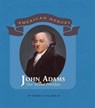John Adams - COLLARD,  Sneed B., III - 9780761421597