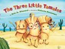 The Three Little Tamales - Eric A. Kimmel - 9780761455196