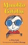 MANOLITO GAFOTAS - ELVIRA LINDO - 9780761457305