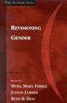 Revisioning Gender - Myra Marx Ferree ; Judith Lorber ; Beth Hess - 9780761906179