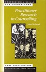 Practitioner Research in Counselling - John McLeod - 9780761957621