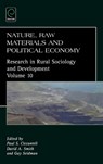 Nature, Raw Materials, and Political Economy - Paul S. Ciccantell ; David A. Smith ; Gay W. Seidman - 9780762311620