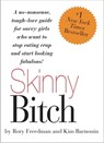 Skinny Bitch - Kim Barnouin ; Rory Freedman - 9780762432752