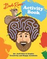 Bob Ross Activity Book - Robb Pearlman - 9780762473991