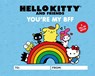 Hello Kitty and Friends: You're My BFF - Kristen Tafoya Humphrey ; Merrill Hagan ; Sanrio Sanrio - 9780762483310