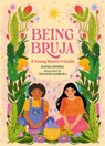 Being Bruja - Zayda Rivera - 9780762487721
