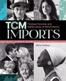 TCM Imports - Alicia Malone - 9780762488490