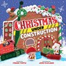 Christmas Under Construction - Frank Tupta - 9780762489657