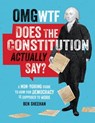 What Does the Constitution Actually Say? - Ben Sheehan - 9780762498468