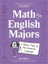 Math for English Majors - Ben Orlin - 9780762499816