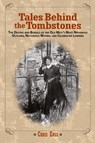 Tales Behind the Tombstones - Chris Enss - 9780762737734