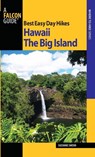 Best Easy Day Hikes Hawaii: The Big Island - Suzanne Swedo - 9780762743490