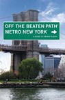 Metro New York Off the Beaten Path® - Susan Finch - 9780762763436