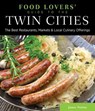 Food Lovers' Guide to® the Twin Cities - James Norton - 9780762786275