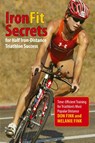 IronFit Secrets for Half Iron-Distance Triathlon Success - Don Fink ; Melanie Fink - 9780762792931