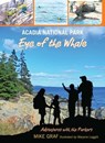 Acadia National Park: Eye of the Whale - Mike Graf - 9780762793303