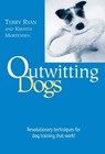 Outwitting Dogs - Terry Ryan ; Kirsten Mortensen - 9780762799992