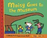 MAISY GOES TO THE MUSEUM - Lucy Cousins - 9780763643706