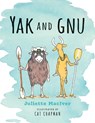 YAK & GNU - Juliette Maciver - 9780763675615
