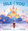Isle of You - David Larochelle - 9780763691165