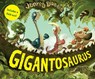 GIGANTOSAURUS-BOARD - Jonny Duddle - 9780763692940
