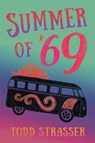 Summer of '69 - Todd Strasser - 9780763695262