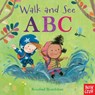Walk and See: ABC - Rosalind Beardshaw - 9780763696238
