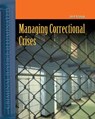 Managing Correctional Crises - John M. McCullough - 9780763730727