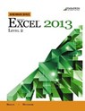 Benchmark Series: Microsoft (R) Excel 2013 Level 2 - Denise Seguin ; Jan Davidson - 9780763853914