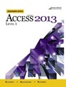 Benchmark Series: Microsoft (R) Access 2013 Level 1 - Nita Rutkosky ; Denise Seguin ; Audrey Roggenkamp ; Ian Rutkosky - 9780763853938