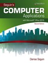 COMPUTER Applications with Microsoft (R)Office 2016 - Denise Seguin - 9780763868857