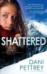 Shattered - Dani Pettrey - 9780764209833