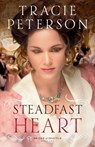 Steadfast Heart - Tracie Peterson - 9780764210617