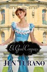 In Good Company - Jen Turano - 9780764212765