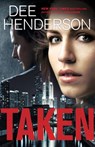 Taken - Dee Henderson - 9780764215711