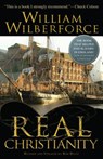 Real Christianity - William Wilberforce ; Bob Beltz - 9780764216312