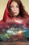 Shadow of the Storm - Connilyn Cossette - 9780764218217