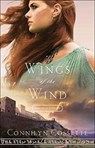 Wings of the Wind - Connilyn Cossette - 9780764218224