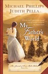My Father's World - Michael Phillips - 9780764219153