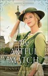 The Artful Match - Jennifer Delamere - 9780764219221
