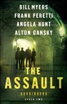 The Assault – Cycle Two of the Harbingers Series - Frank Peretti ; Angela Hunt ; Bill Myers ; Alton Gansky - 9780764219757