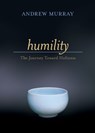 Humility – The Journey Toward Holiness - Andrew Murray ; Donna Partow - 9780764225604