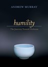 Humility – The Journey Toward Holiness - Andrew Murray ; Donna Partow - 9780764225604