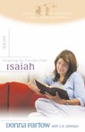 Extracting the Precious from Isaiah - A Bible Study for Women - Donna Partow ; Lin Johnson - 9780764226977