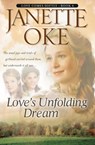 Love`s Unfolding Dream - Janette Oke - 9780764228537