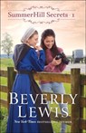 SummerHill Secrets - Beverly Lewis - 9780764231032