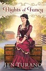 Flights of Fancy - Jen Turano - 9780764231674