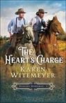 The Heart`s Charge - Karen Witemeyer - 9780764232084